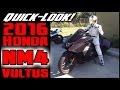 Quick Look: 2016 Honda NM4 Vultus の動画、YouTube動画。