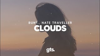 BUNT., Nate Traveller - Clouds Resimi