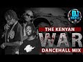 DJ Muflo The Kenyan War Dancehall Mix 2026 Toxic Lyrikali Duplo G Pac 3 Sheriffo Virusi Mbaya