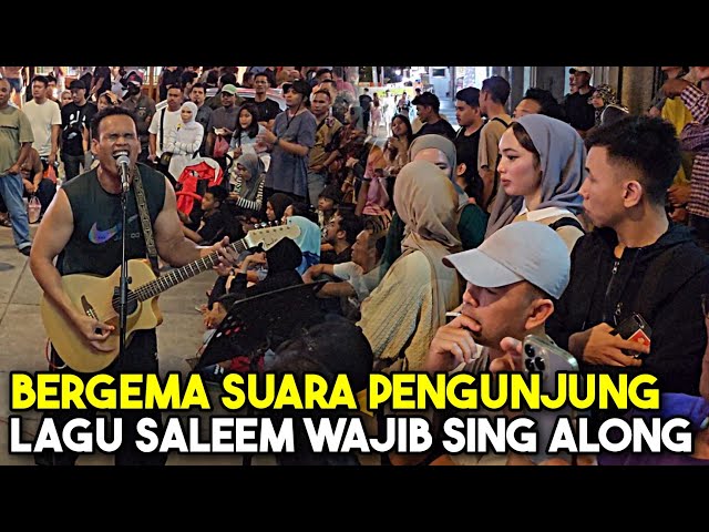 Killer Song ! Bob tahu lagu Saleem akan menyatukan suara para pengunjung di Bukit Bintang class=