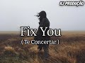 Canyon City - Fix You (TRADUÇÃO: PT - BR)