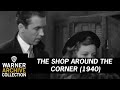 The Shop Around The Corner (1940) – How Do You Know?
