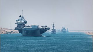 UK Carrier Strike Group Suez Canal transit