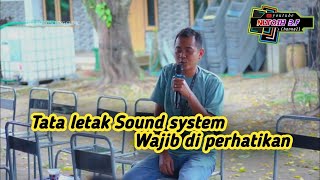 Seminar Sound System Cak Dodot Cumicumi Tata Letak Sound System Penting Sekali