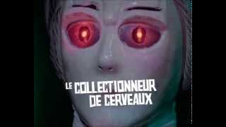 Bande annonce Le Collectionneur de cerveaux 