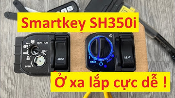 Ổ Smartkey SH350i cho Winner X. Đơn giản dễ lắp. Long Osram : 0976 93 6788