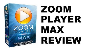 Zoom Player Max Review