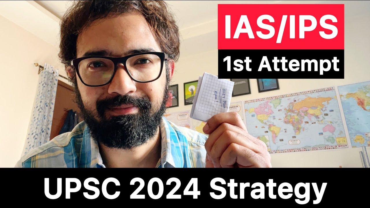 UPSC 2024 Strategy | IAS Exam Strategy For 2024 - YouTube
