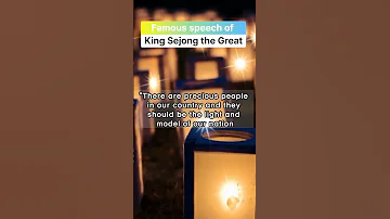 Famous Speech Of King Sejong The Great 