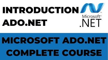 Introduction to Ado.net | Ado.net Complete Course.