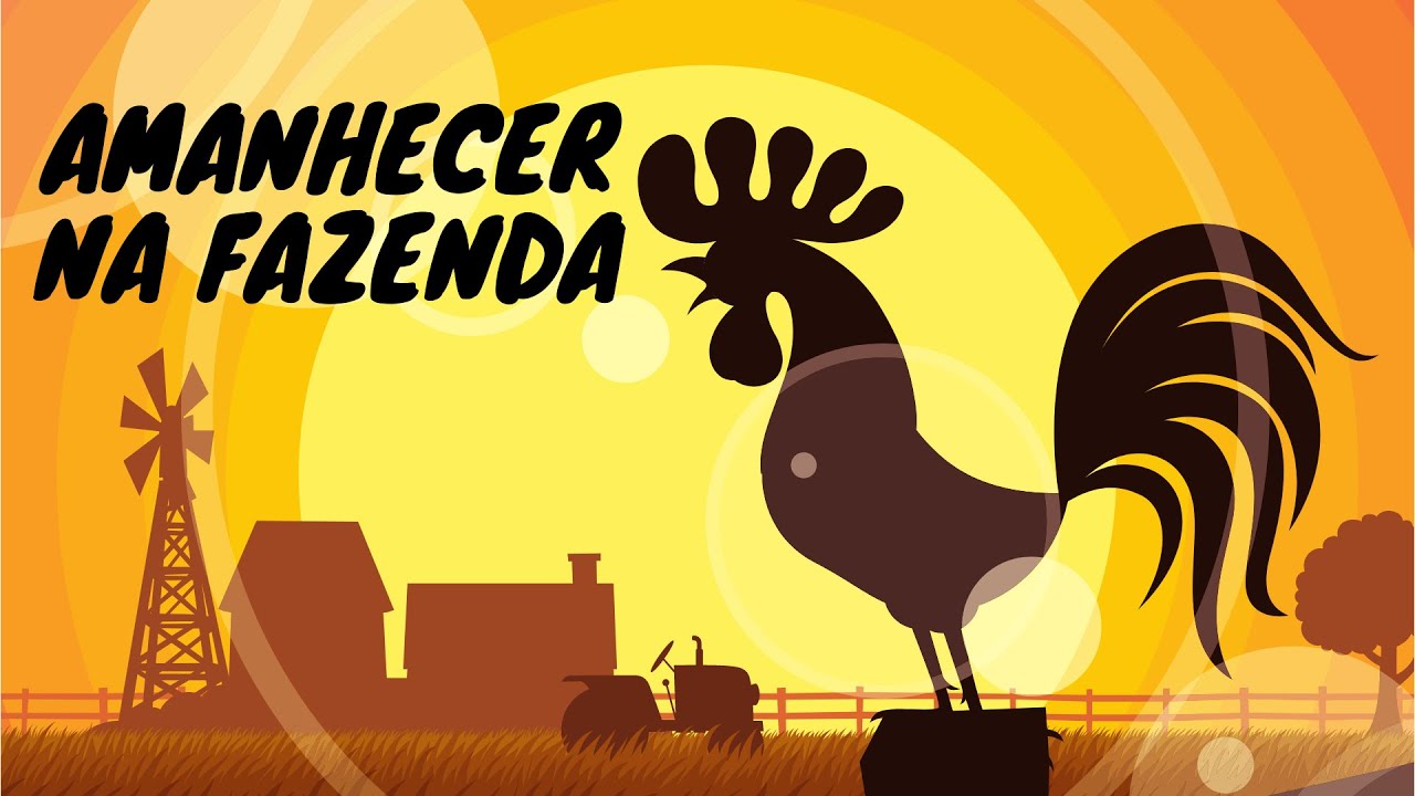 ANIMAIS NA FAZENDA - CANTO DO GALO NO AMANHECER - YouTube