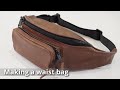 Making a Waist Bag in Leather - Leather Upholstery