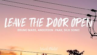 Bruno Mars, Anderson .Paak, Silk Sonic - Leave the Door Open (Lyrics)