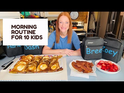 MORNING ROUTINE FOR 10 KIDS