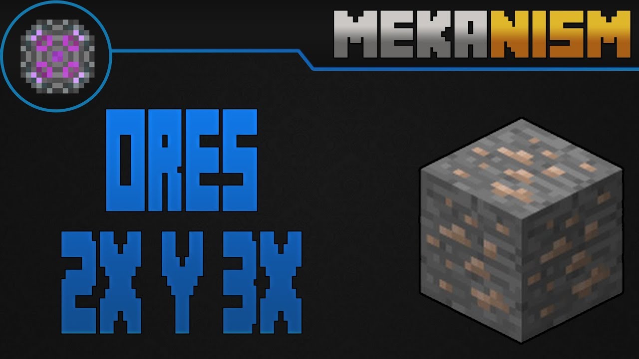 Ores 2X y 3X Mekanism Español YouTube