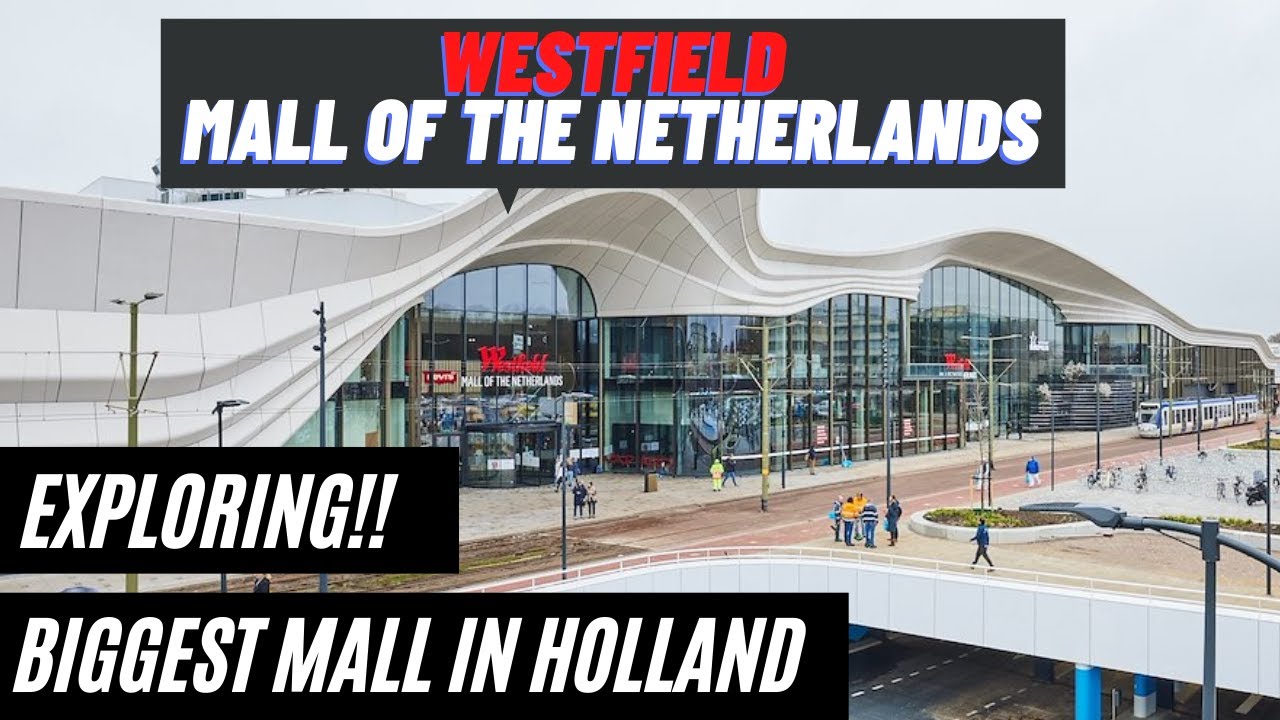 Westfield Mall of The Netherlands | Leidschendam The Hague | - Walking