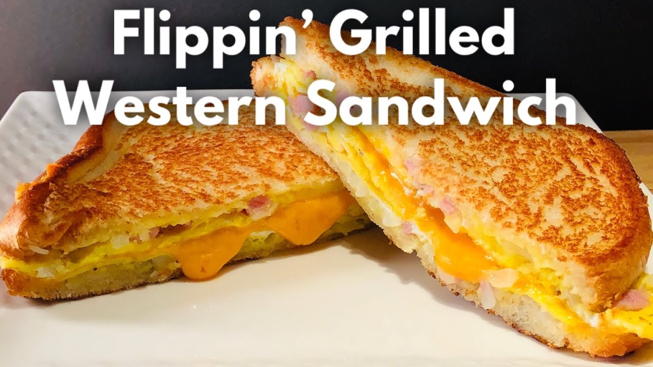 Flippin' Grilled Western Sandwich Ep.118 - YouTube