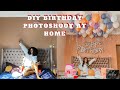 DIY Birthday PHOTOSHOOT Ideas at Home using your phone/photography/Setup...
