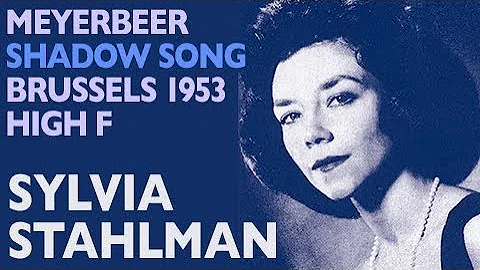 Sylvia Stahlman - Meyerbeer: DINORAH, Shadow Song,...