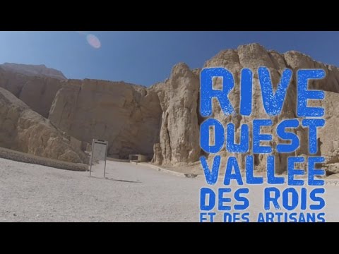 Egypte 2017 - Louxor : Vallée Des Rois Et Des Artisans