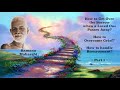 HOW TO GET OVER SORROW WHEN A LOVED ONE PASSES AWAY ~ HOW TO OVERCOME GRIEF ~PART 1~ RAMANA MAHARSHI