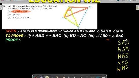 ABCD is a quadrilateral in which AD = BC and ∠ DAB = ∠ CBA  Prove that (i) ∆ ABD ≅ ∆ BAC ii) BD = AC