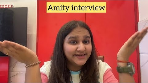 All about Amity University Interview | everything cleared | watch this before Interview ✨