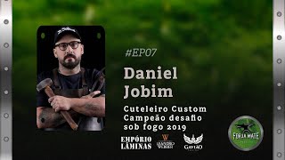 Daniel Jobim, cuteleiro custom e campeão do Desafio Sob Fogo 2019 - Forja Mate Podcast - EP07#