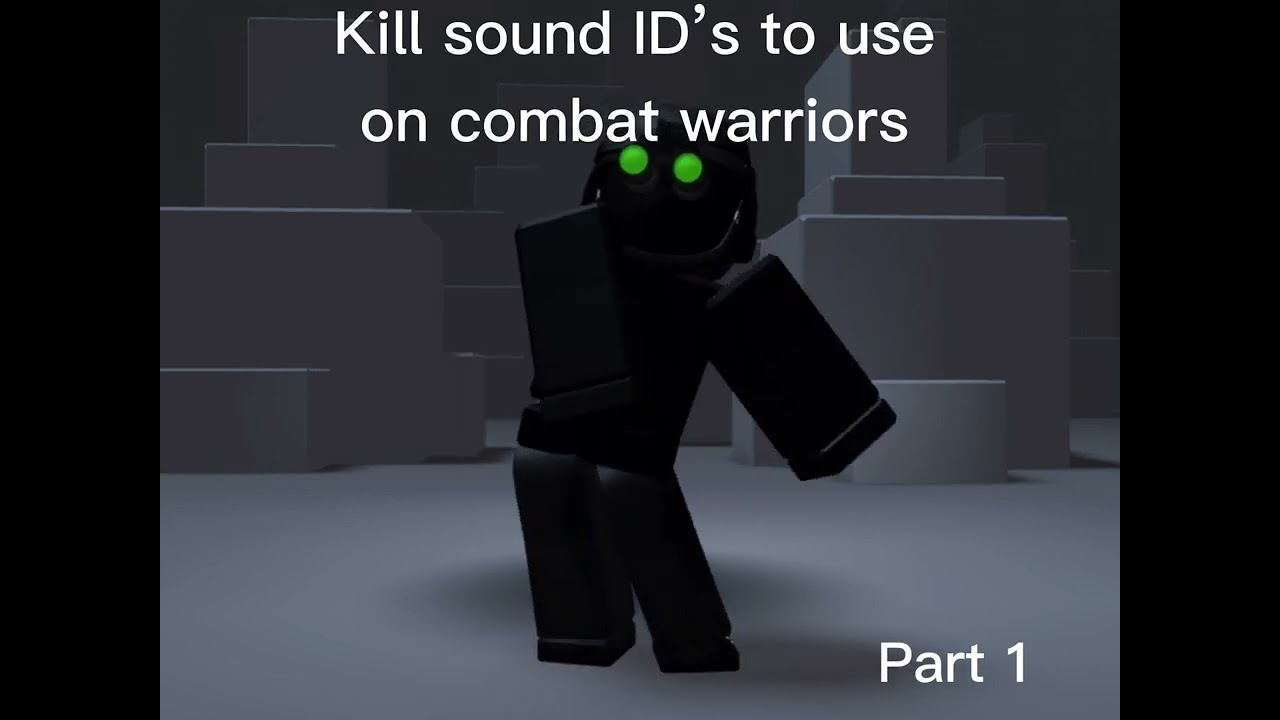 Kill Sound ID’s to use on Combat Warriors PART 1 roblox shorts 