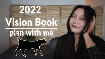 2022 create a vision board/book + plan with me!