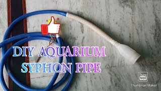 HOW TO MAKE: DIY SYPHON PIPE FOR AQUARIUMS|| AQUARIUM GRAVEL CLEANER,#aquariums