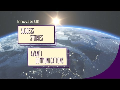 Innovate UK success story: Avanti, pioneering satellite communications across the world