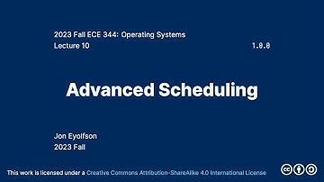 Advanced Scheduling (2023 Fall ECE 344 Section 1)
