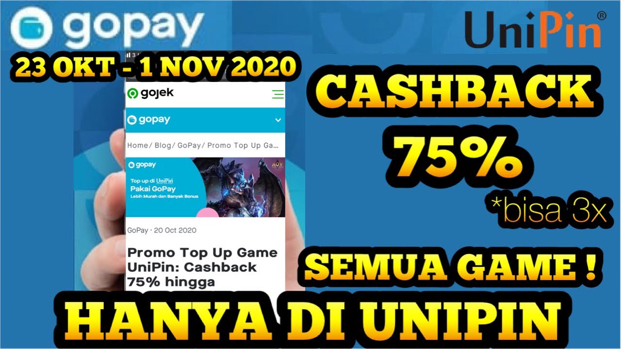 PROMO TOP UP UNIPIN || CASHBACK GOPAY 75% SEMUA GAME