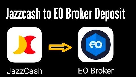 How to deposit money in EO Broker from jazzcash / jazzcash to eo Broker deposit