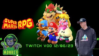 Super Mario RPG Twitch vod 12-06-23 archive