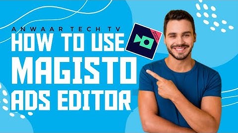 How to use Magisto ADS editor// Anwaar Tech Tv// In mobile