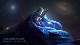 Secession Studios - Queen of the Damned (Extended Version)