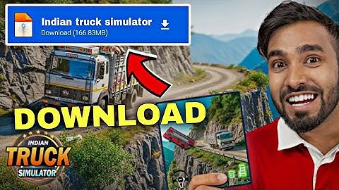 How to download Indian truck simulator game in mobile || Indian truck simulator gameplay