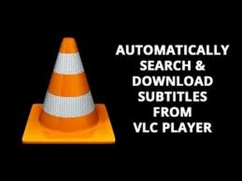 vlc download subtitles vlc download subtitles