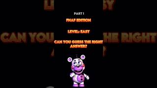 Fnaf quiz part 1 #fnaf #shorts