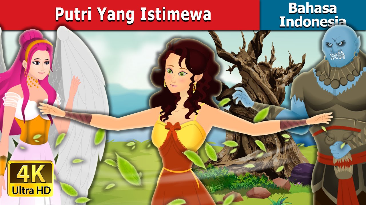 Putri Yang Istimewa | The Divine Princess in Indonesian | 