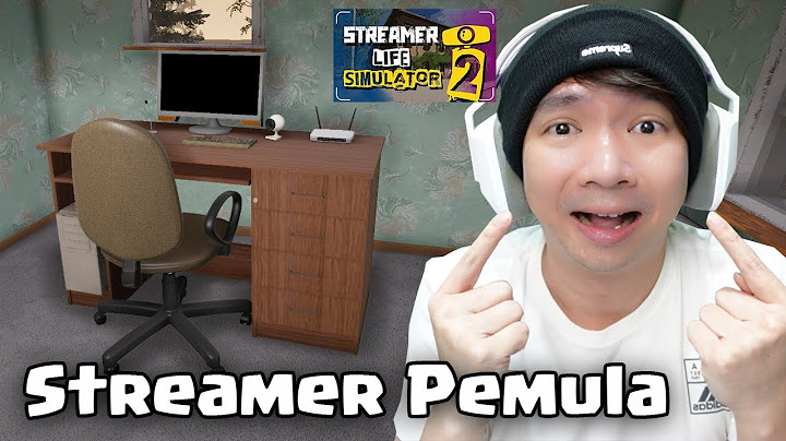 Streamer Pemula Nih - Streamer Life Simulator 2 Indonesia - Part 1