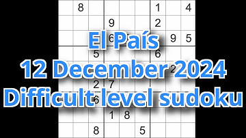 Sudoku solution – El País 12 December 2024 Difficult level