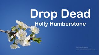 Holly Humberstone - Drop Dead (Lyrics)