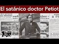 El satánico doctor Petiot | Relatos del lado oscuro