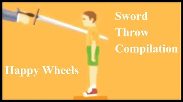 Happy Wheels - Sword Throw Compilation