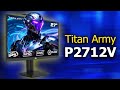 Budget Dual Mode Monitor - Titan Army P2712V Review