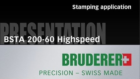 Bruderer BSTA 200-60 High Speed Press