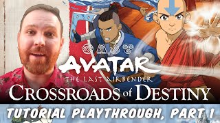 Escape Prince Zuko — Avatar: Crossroads of Destiny Tutorial Playthrough